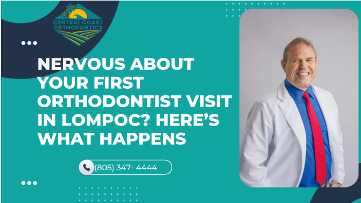 Orthodontist in Lompoc